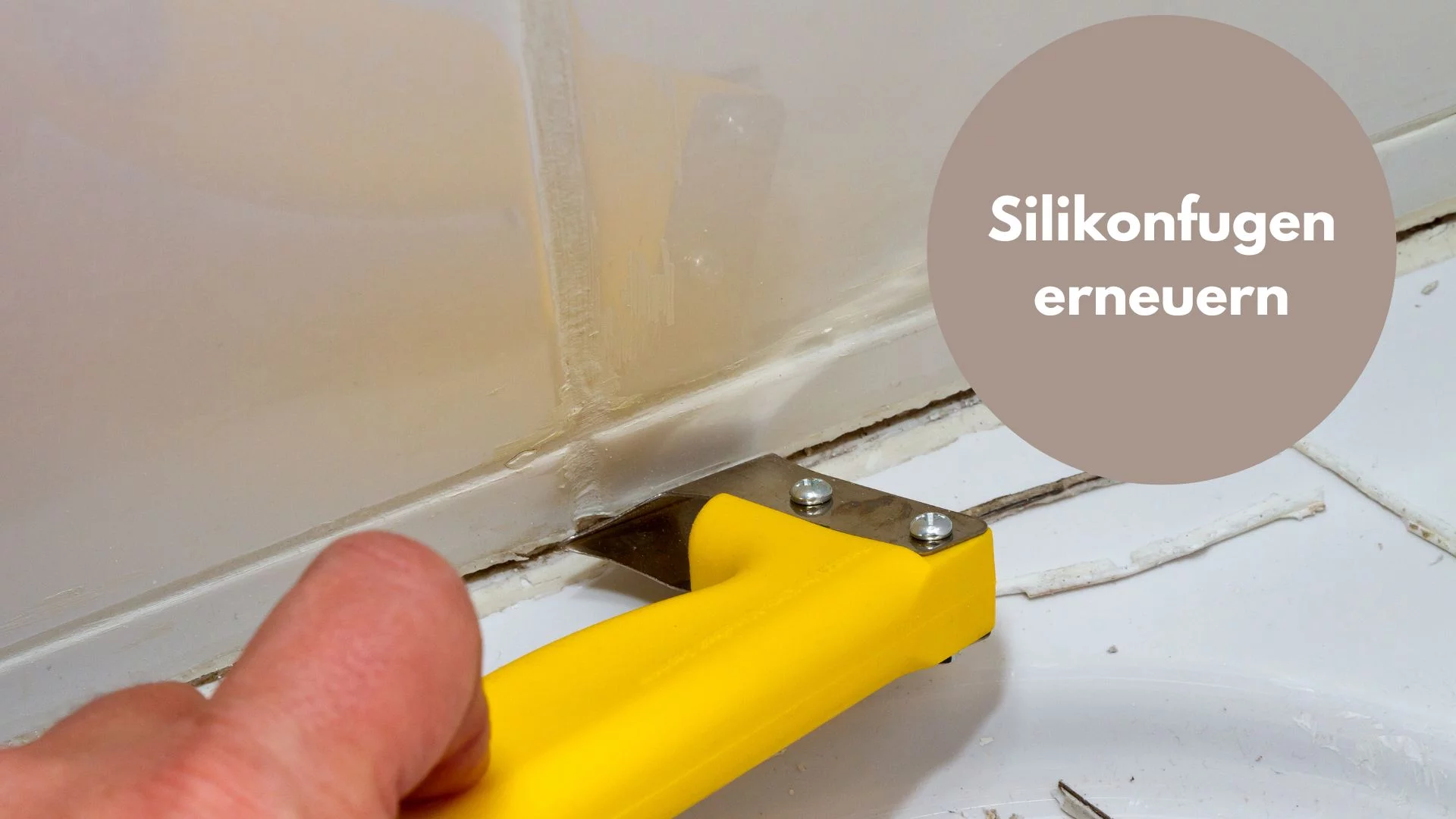 Silikonfugen entfernen und erneuern